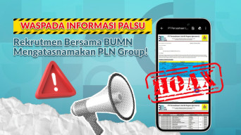 Waspada Penipuan Rekrutmen BUMN, PLN Imbau Masyarakat Cermati Informasi