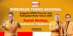 Gelar Bimtek Keliling Nasional, Partai Hanura Angkat Tema Daerah Berdaya Indonesia Sejahtera