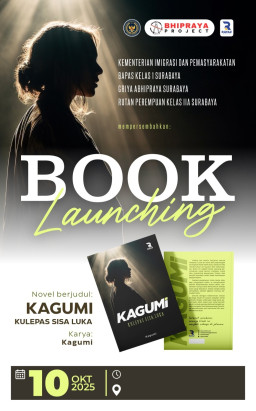Launching Buku Kulepas Sisa Luka" Karya Kagumi: Karya Inspiratif Mantan Warga Binaan Pemasyarakatan