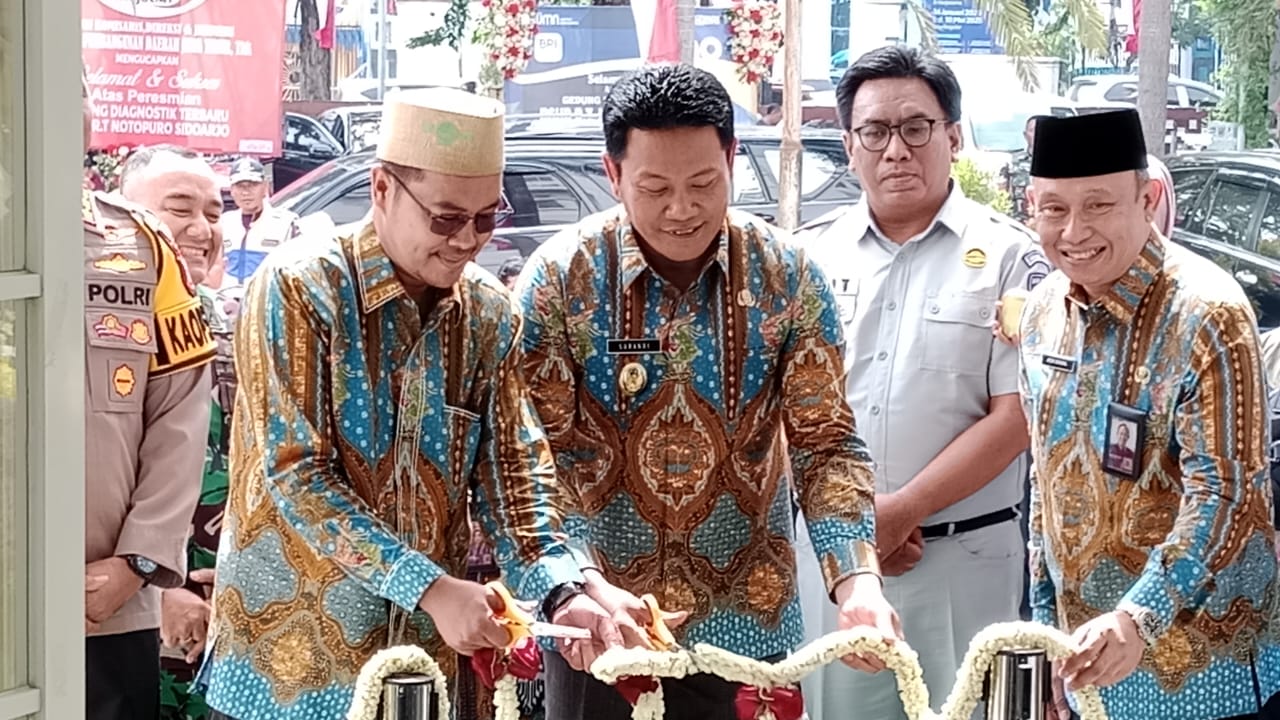Plt. Bupati Sidoarjo H. Subandi S.H, M.Kn Meresmikan Gedung Diagnostik Terpadu RT. Notopuro Sidoarjo. SP/Hikmah