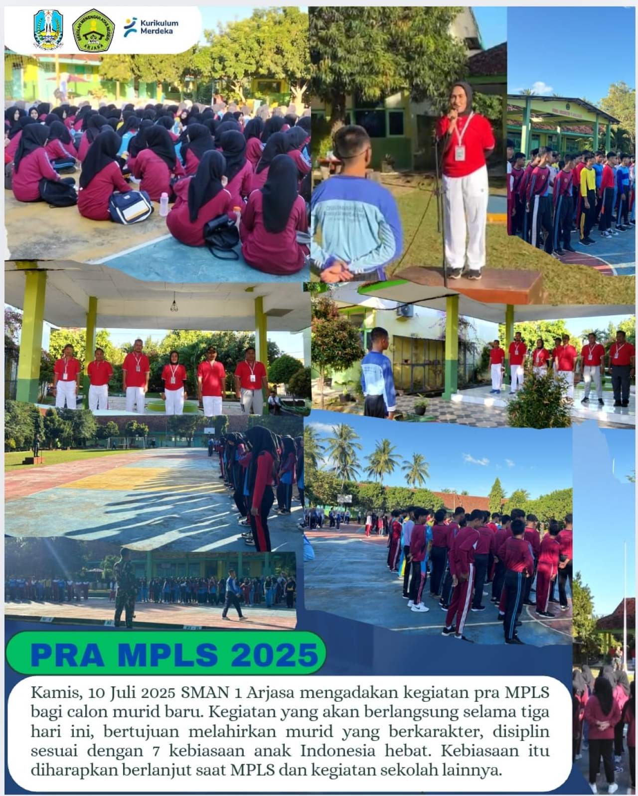 Rangkaian kegiatan Pra MPLS di SMA I Arjasa Kepulauan Kangean Kab. Sumenep.