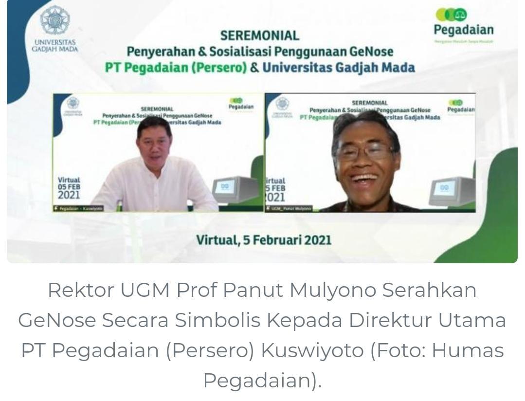 Rektor UGM, Prof. Ir. Panut Mulyono serahkan GeNose secara simbolis kepada Direktur Utama PT Pegadaian (Persero), Kuswiyoto. SP/ Humas Pegadaian