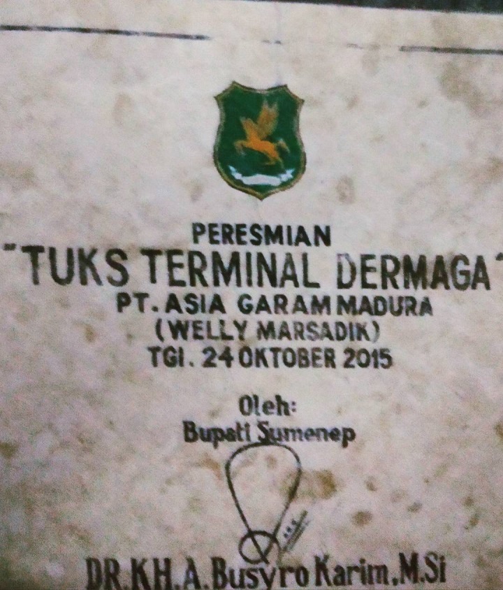 Prasasti Pelabuhan TUKS yang diresmikan Bupati Sumenep, di Gresik Putih Kec. Kalianget Kab. Sumenep. SP/Ainur Rahman