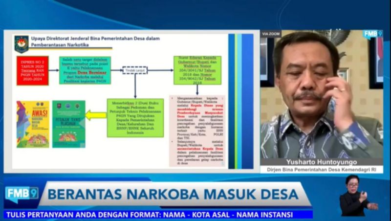 Diskusi Media (Dismed) Forum Merdeka Barat 9 (FMB 9) yang digelar secara 
virtual bertajuk "Berantas Narkoba Masuk Desa”, Sabtu (26/6/2021).