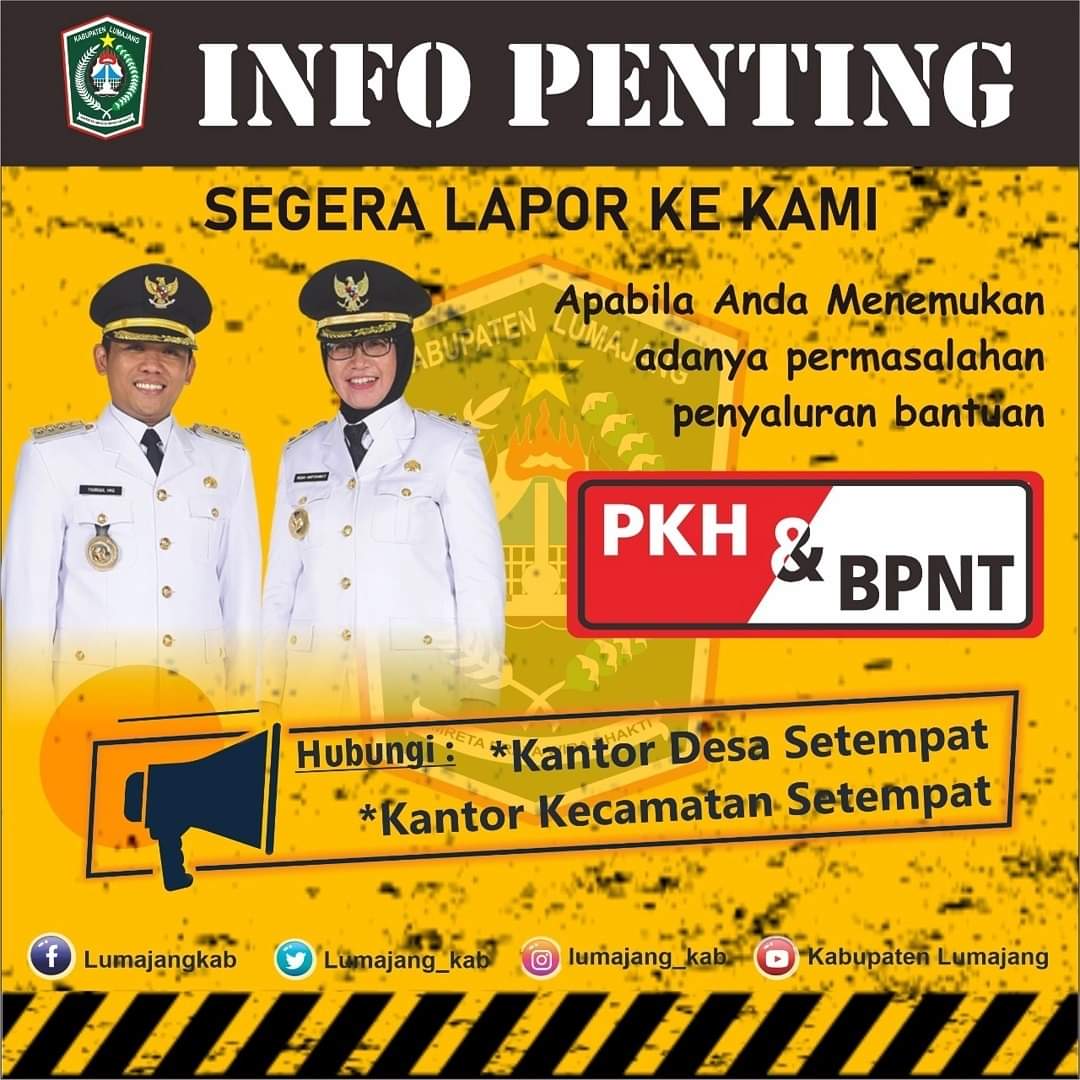 Masyarakat Lumajang dapat melapor apabila menemui adanya ketidaktepatan dalam penyaluran bantuan sosial. SP/PEMKAB LUMAJANG